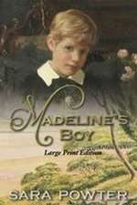 Madeline's Boy