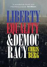 Liberty, Equality & Democracy: A Childhood Dream