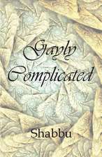 Gayly Complicated: A Collection of Gay Love Stories