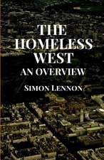 The Homeless West