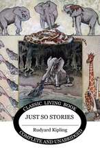 Just So Stories (inc. The Tabu Tale)