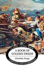 A Book of Golden Deeds