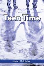 Teen Time: Working Out What You Want and Choosing How to 'be'