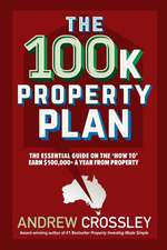 The 100k Property Plan