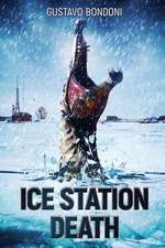 Ice Station Death