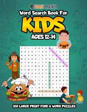 Word Search for Kids Ages 12-14 - 100 Large Print Find a Word Puzzles