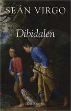 Dibidalen: Ten Stories