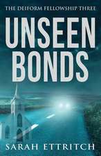 Unseen Bonds