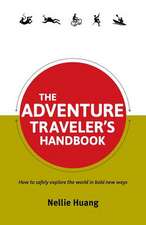 The Adventure Traveler's Handbook