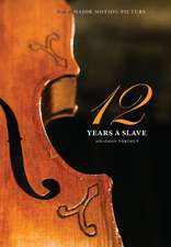 12 Years a Slave: 1000 Copy Limited Edition (Illustrated Hardcover with Jacket) Now a Major Movie (Engage Books)