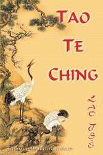 Lao Tsé. Tao Te Ching