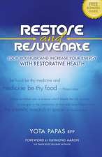 Restore & Rejuvenate