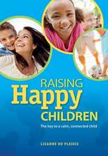 Raising Happy Children