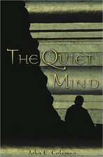 The Quiet Mind