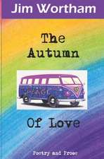 The Autumn of Love