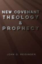 New Covenant Theology and Prophecy: Last Adam and Seed of Abraham