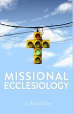 Missional Ecclesiology: Last Adam and Seed of Abraham