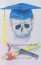 Degrees of Murder