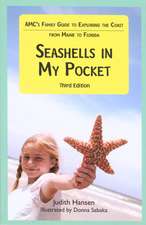 Seashells in My Pocket: AMC's Family Guide to Exploring the Coast from Maine to Florida