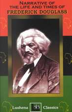 Narrative of the Life and Times of Frederick Douglass