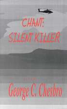 Chant: Silent Killer