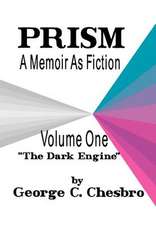 Prism: A Memoir as Fiction