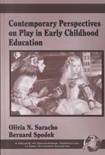 Contemporary Perspectives on Play in Early Childhood Education (Hc)