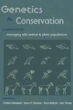 Genetics and Conservation: A Reference for Managing Wild Animal and Plant Populations