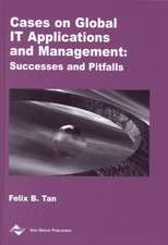 Cases on Global It Applications and Management: Successes and Pitfalls