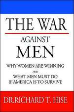 The War Against Men