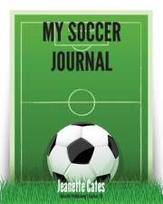 My Soccer Journal