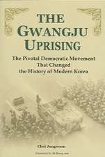 The Gwangju Uprising