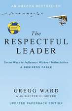 The Respectful Leader