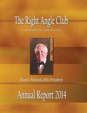 Right Angle Club Annual Report 2014