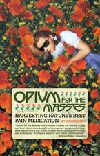 Opium for the Masses: Harvesting Nature's Best Pain Medication