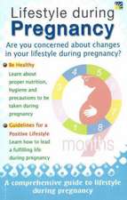 Lifestyle During Pregnancy