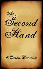 The Second Hand