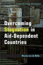 Overcoming Stagnation in Aid-Dependent Countries