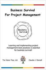 Business Survival for Project Management