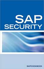 SAP Security Interview Questions, Answers, and Explanations