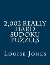 2,002 Really Hard Sudoku Puzzles