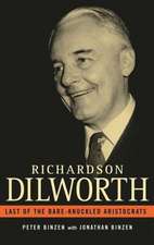 Richardson Dilworth: Last of the Bare Knuckled Aristocrats