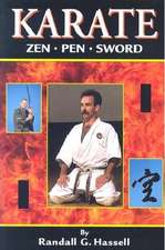 Hassell, R: KARATE ZEN PEN & SWORD