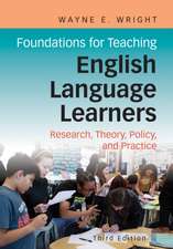 Wright, W: Foundations for Teaching English Language Learner