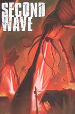 Second Wave Volume 1