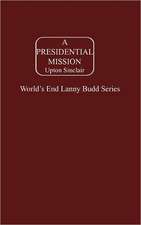 Presidential Mission