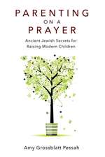 Parenting on a Prayer