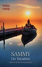 Sammy: Book 4 of the Sammy Series