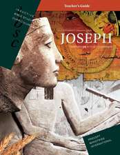 Joseph - Surrendering to God's Sovereignty (Inductive Bible Study Curriculum Teacher's Guide)