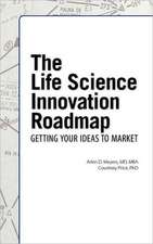 The Life Science Innovation Roadmap